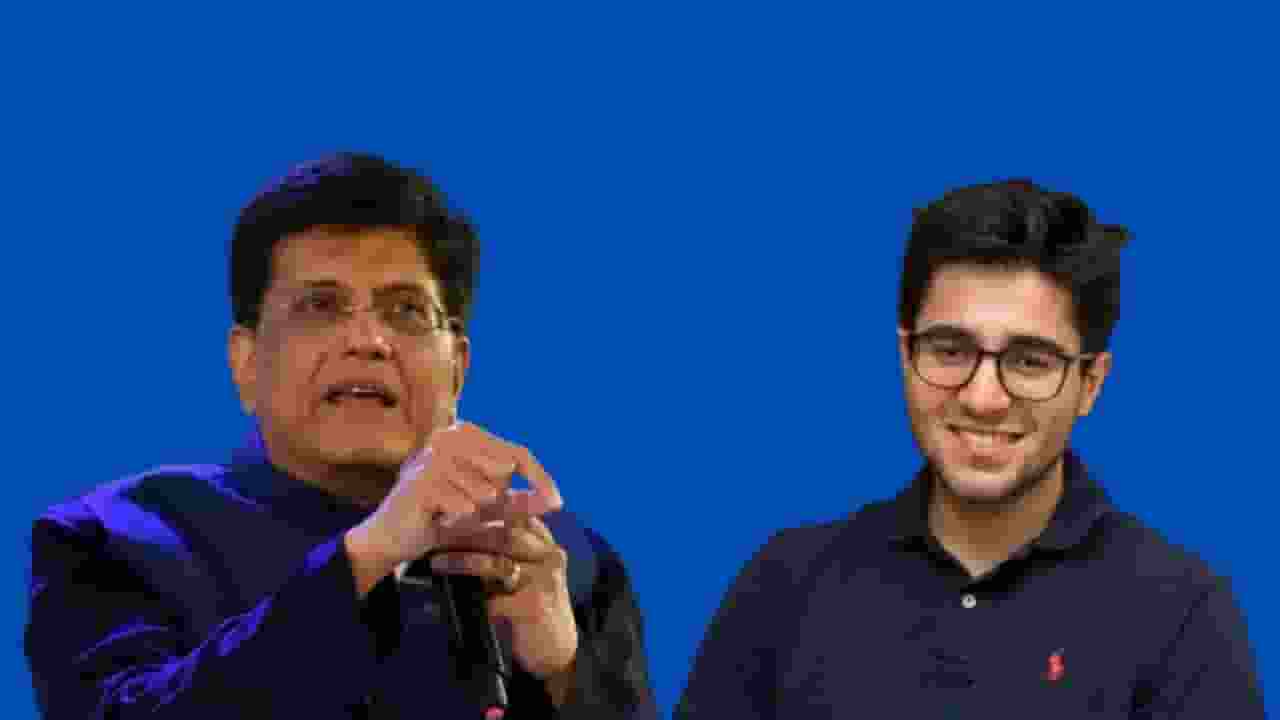 Piyush Goyal and Adit Palicha